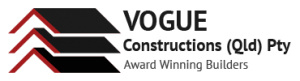 Vogue Constructions | Builder Companies | Brisbane